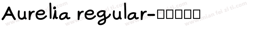 Aurelia regular字体转换